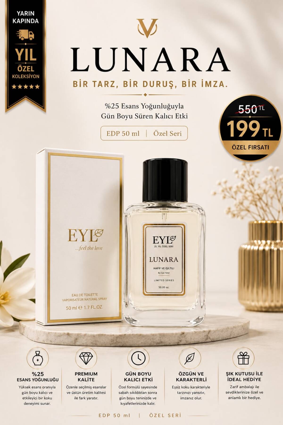 EYL COSMETIC LUNARA %25 Esans EDP 50 ml Kadın Parfüm Kalıcı FEMİNENLİĞİN ZERAFETİ, DOĞANIN TAZELİĞİ