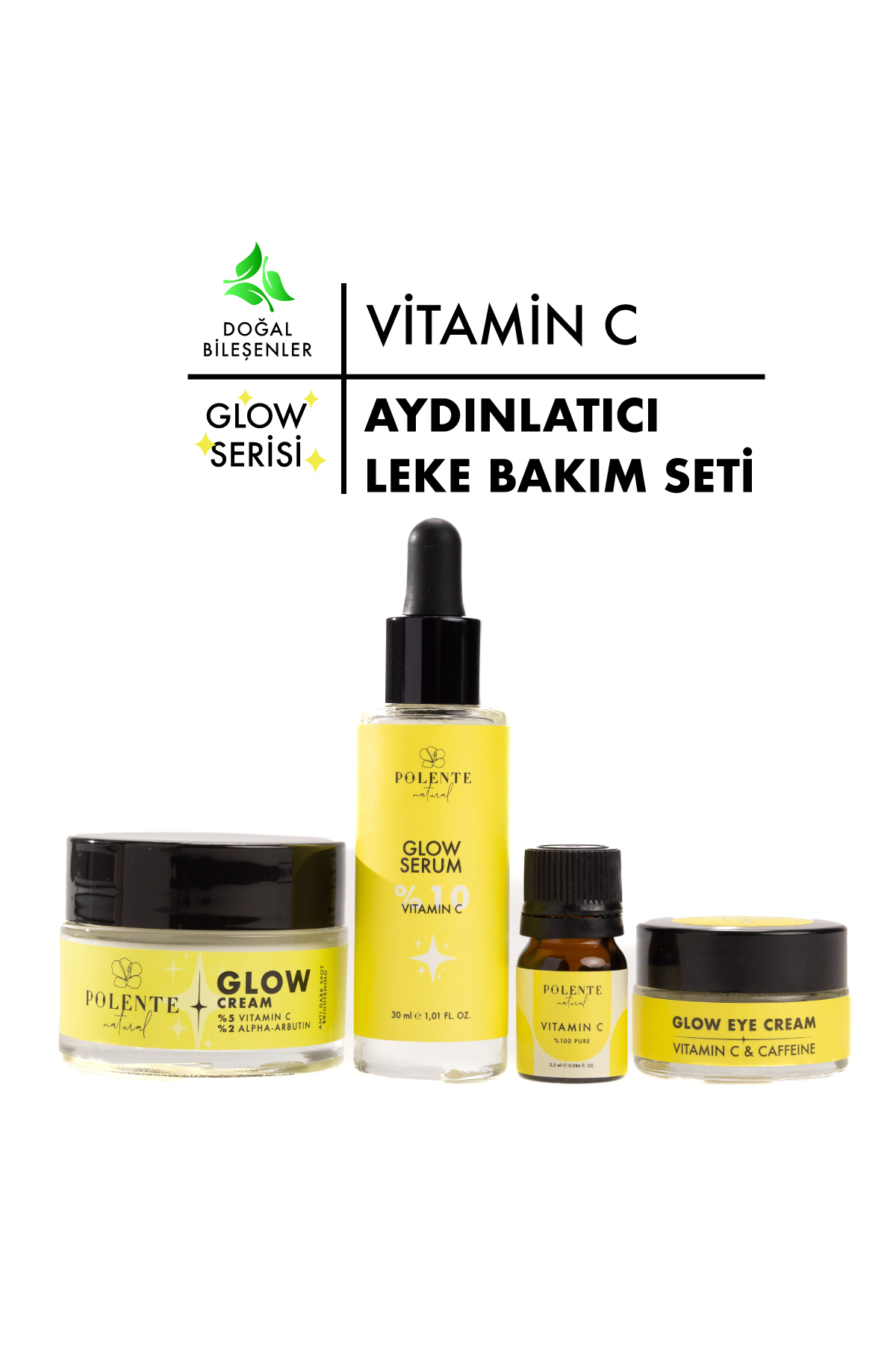 Polente Natural GLOW SERİSİ - C Vitamini İçeren Leke Karşıtı Bakım Seti — Leke Bakım Seti