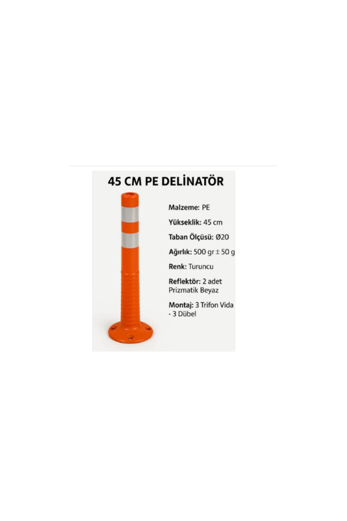 45 cm Pe Delinatör 2