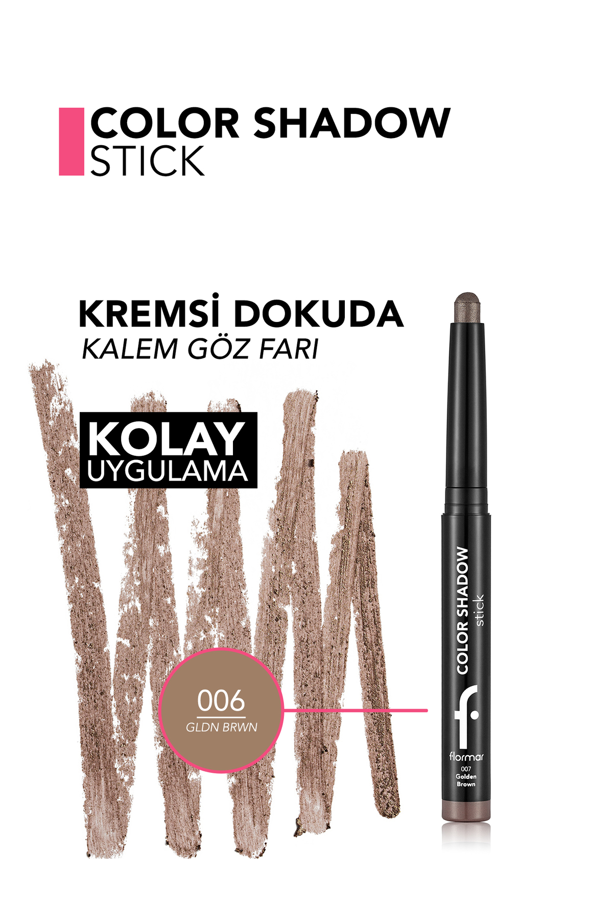Color Shadow Yüksek Pigmentli & Işıltılı Asansörlü Kalem Göz Farı - 007 Golden Brown — قهوه‌ای 9865 — تصویر 3 از 4