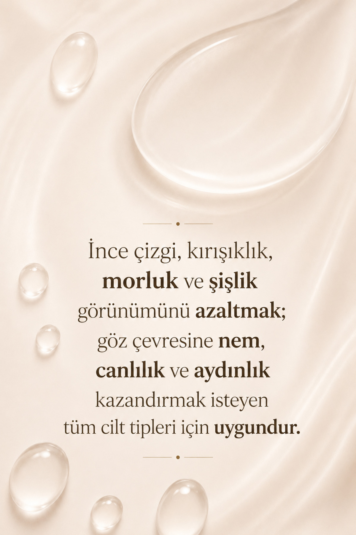 Göz Çevresi Bakım Kremi / Kırışıklık & Morluk & Şişkinlik Karşıtı / Aydınlatıcı & Onarıcı — تصویر 7 از 9