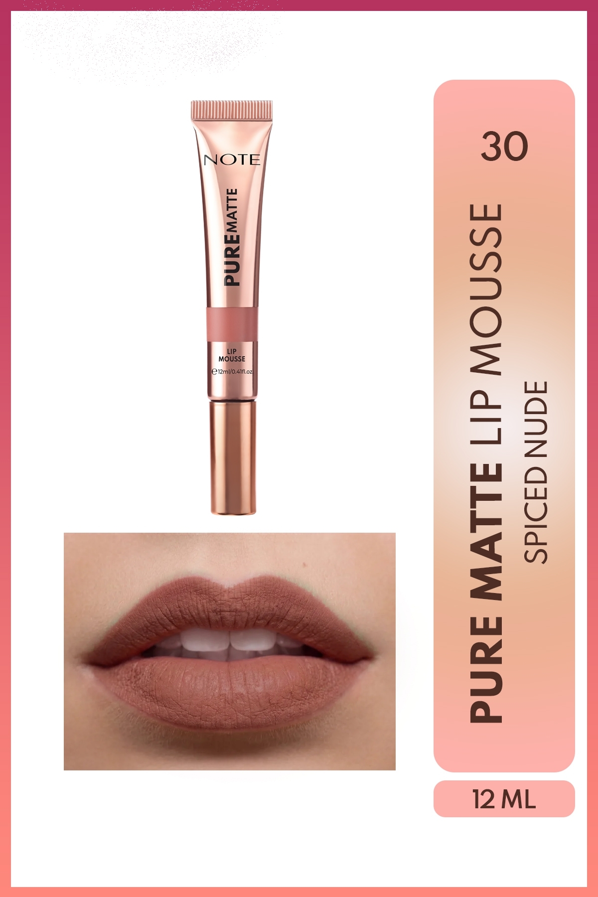 NOTE Pure Matte Lip Mousse 30 Spiced Nude Kadifemsi Mat Likit Ruj -Nude — کرم LST PURE MATTE LIP MOUSSE