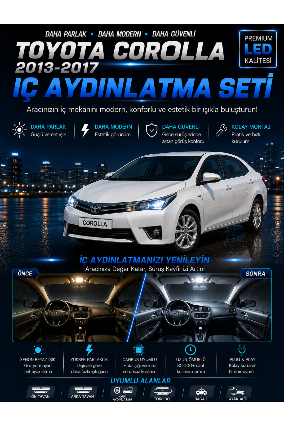 Duolight Toyota Corolla 2013-2017 Uyumlu 6000K LED İç Aydınlatma