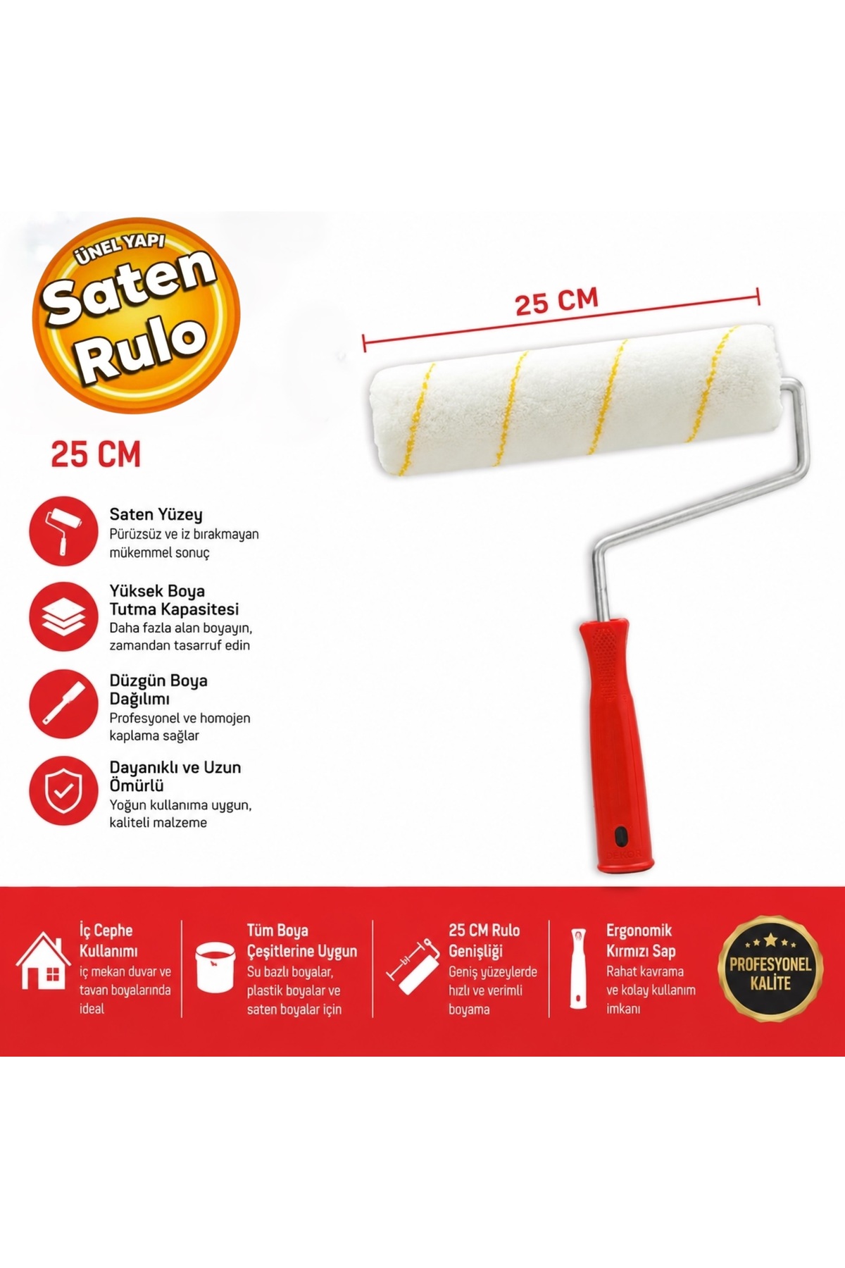 Dekor DKR1081 Eksport Rulo 25 cm Saten Rulo Kırmızı Saplı Boya Rulosu ...