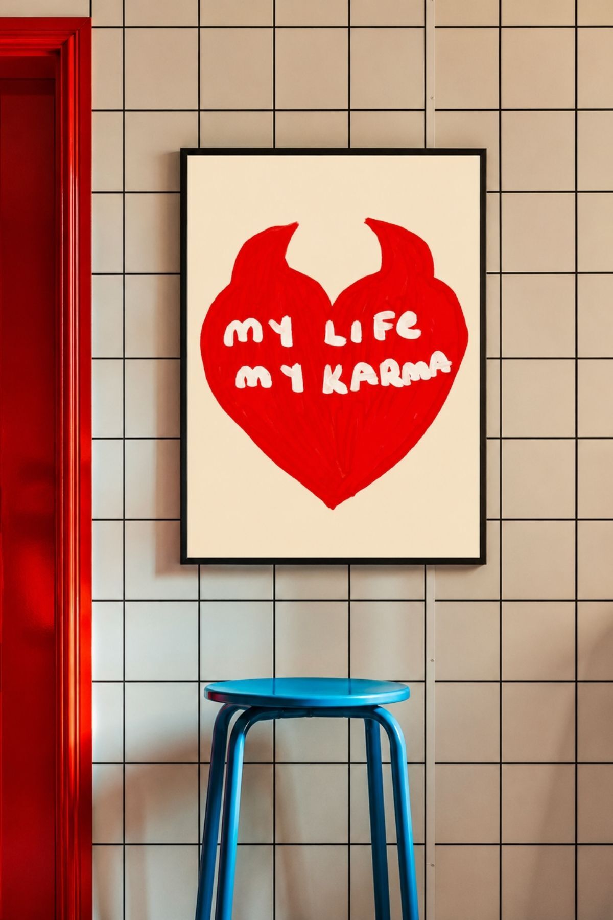 Kırmızı Kalp İllüstrasyonlu Modern Poster, My Life My Karma Yazılı Duvar Dekoru