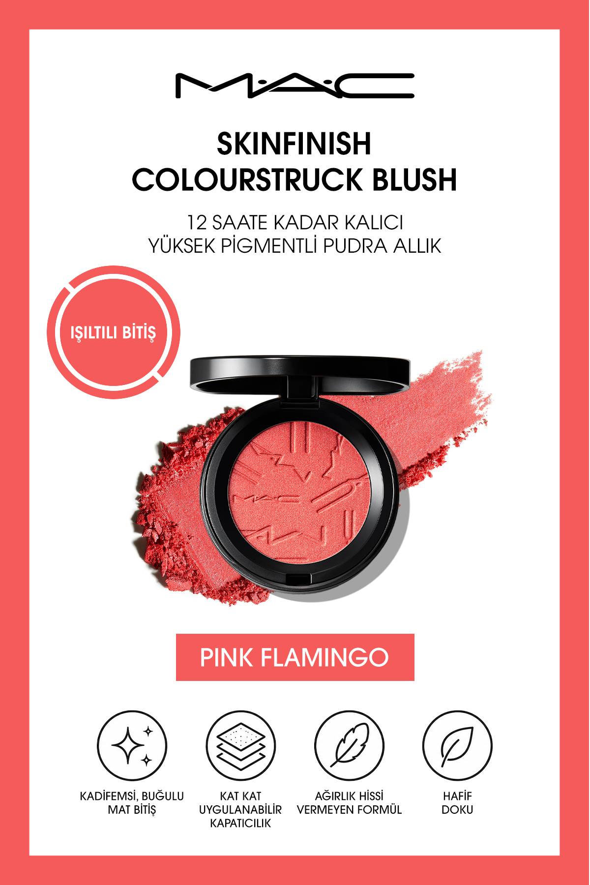 M.A.C Skinfinish Colourstruck Blush 12 Saate Kadar Kalıcı, Yüksek Pigmentli Pudra Allık - Pink Flamingo — رنگارنگ 143488