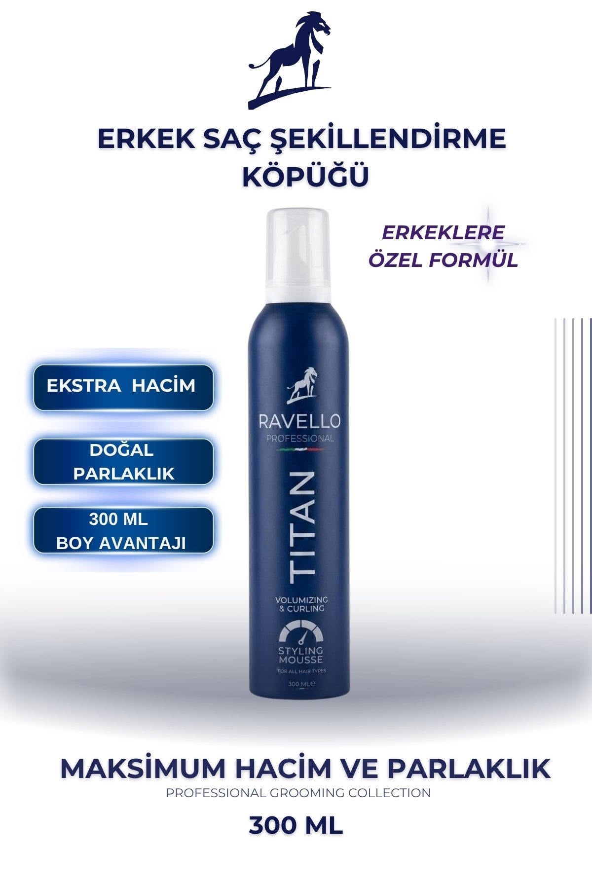 RAVELLO Professional Titan Erkek Saç Şekillendirme Köpüğü Güçlü Tutuş & Maksimum Hacim 300 ml — RAV-HAI-MOS-300