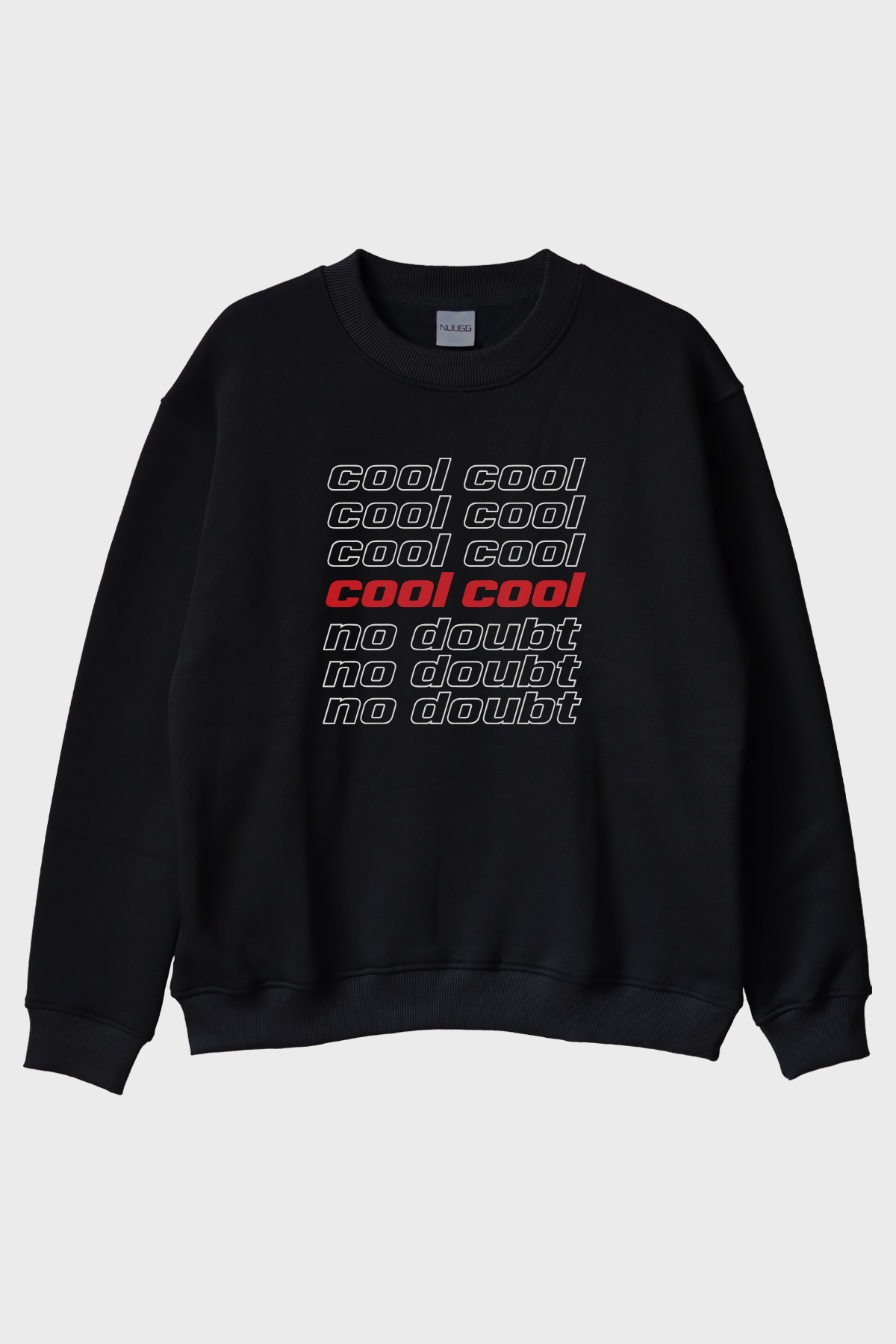 lofux Cool No Doubt Black Crew Neck Sweatshirt