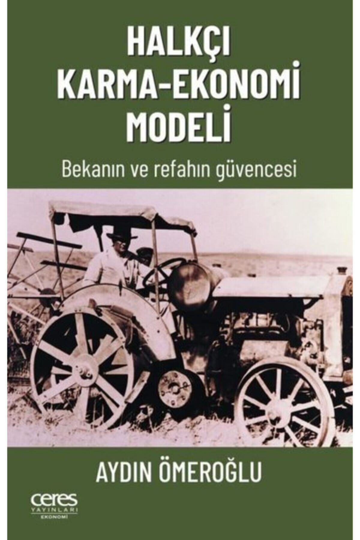 Halkçı Karma - Ekonomi Modeli