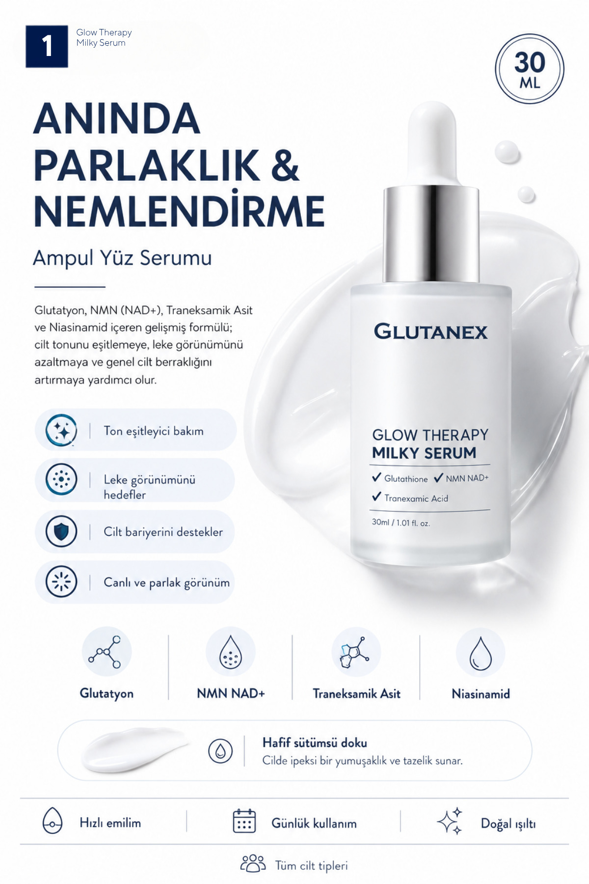 Leke Karşıtı Aydınlatıcı Serum | Traneksamik Asit, NMN, NAD+ & Glutatyonlu | Glow Therapy Milky Serum | 30 ml — Glutanex052 — تصویر 2 از 6