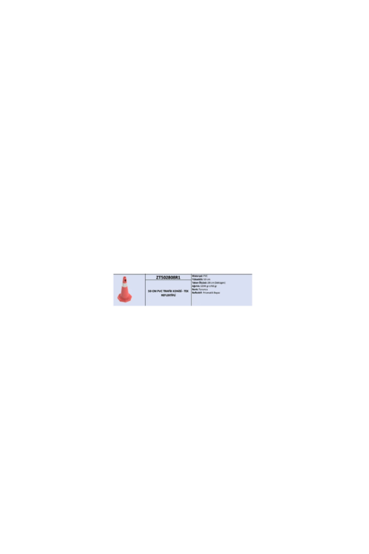 ZT502808R1 – 50 cm Pvc Trafik Konisi – Tek Reflektifli 2