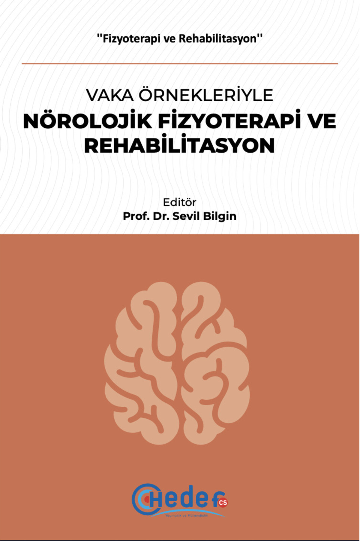 Hedef CS Yayıncılık Nörolojik Fizyoterapi ve Rehabilitasyon - Fiyatı