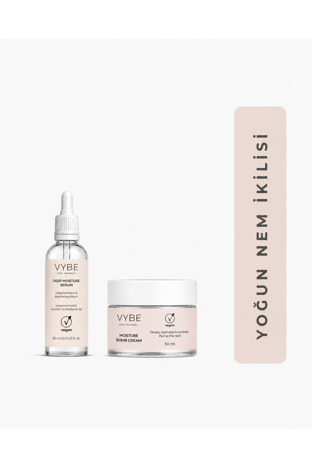 VYBE FEEL YOURSELF Cilt Bakım Serumu 30 ml ve Nemlendirici Yüz Kremi 50 ml (2'li set) - Tüm Cilt Tipleri İçin — VYBE06
