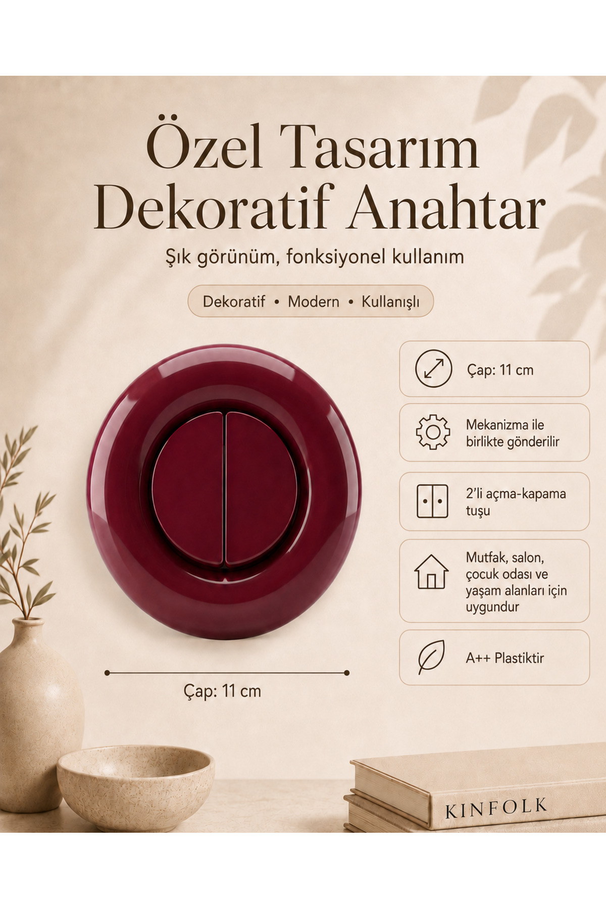 Özel Tasarım Bubble Serisi Bordo Dekoratif Anahtar A Kalite Plastik (Mekanizma Dahildir)