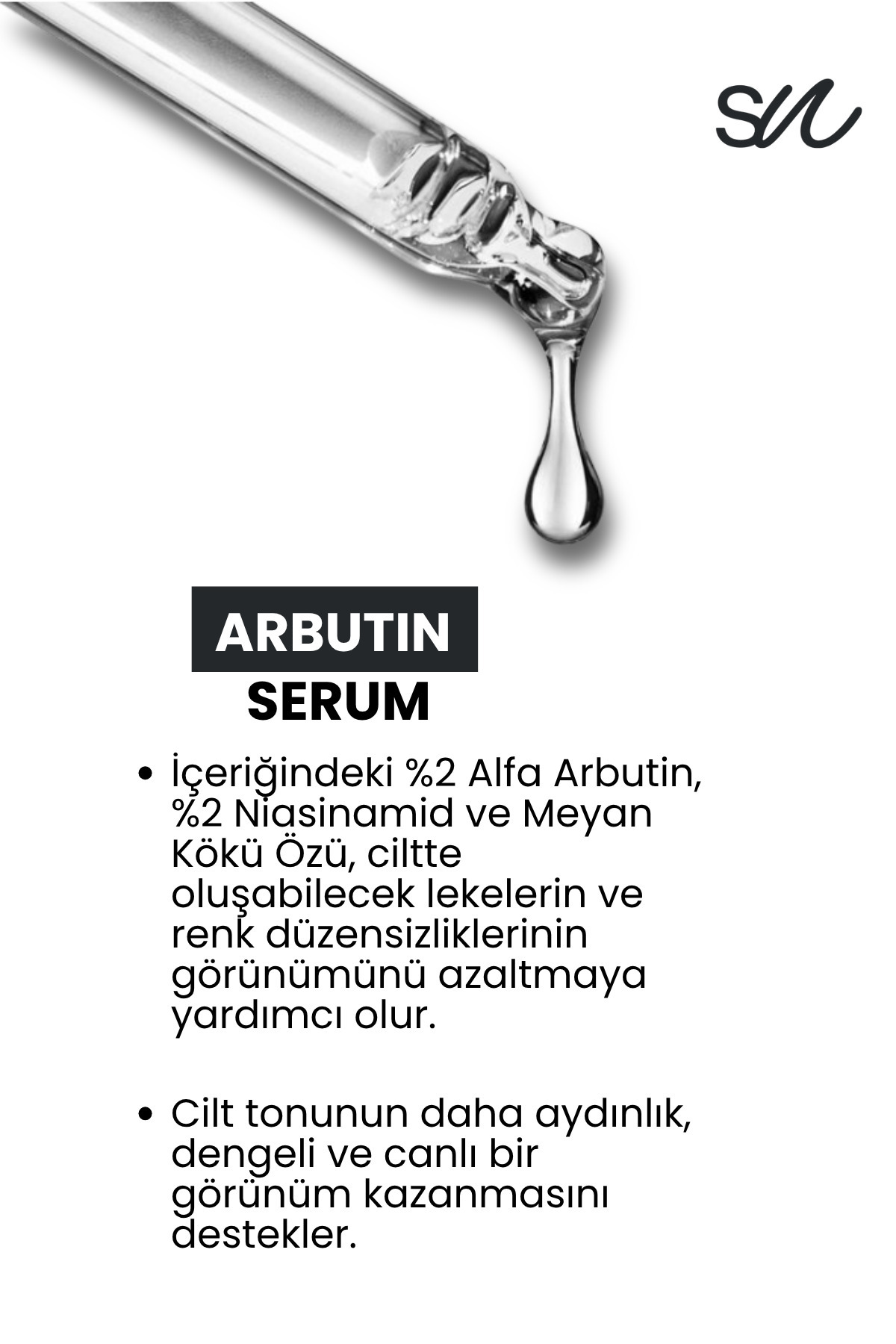 Cilt Tonu Eşitleyici, Aydınlatıcı Ve Leke Karşıtı Arbutin Serum — SS01003 — تصویر 3 از 5