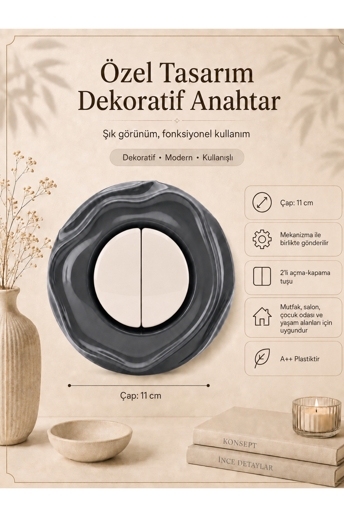 Özel Tasarım Wavy Serisi Dış Gri İç Beyaz Dekoratif Anahtar A Kalite Plastik (Mekanizma Dahildir)