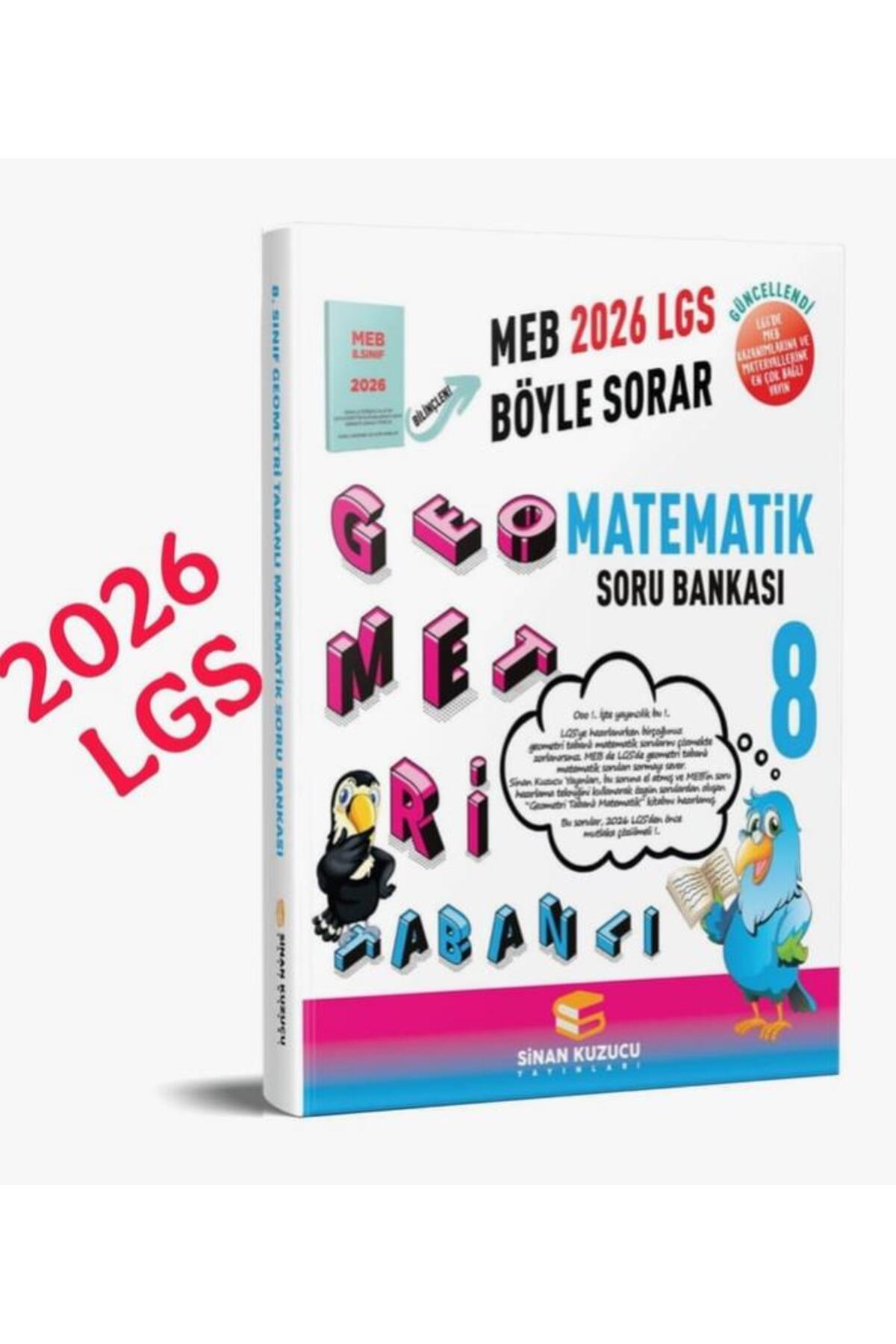 SİNAN KUZUCU YAYINLARI 8. Sınıf Lgs Geometri Tabanlı Matematik