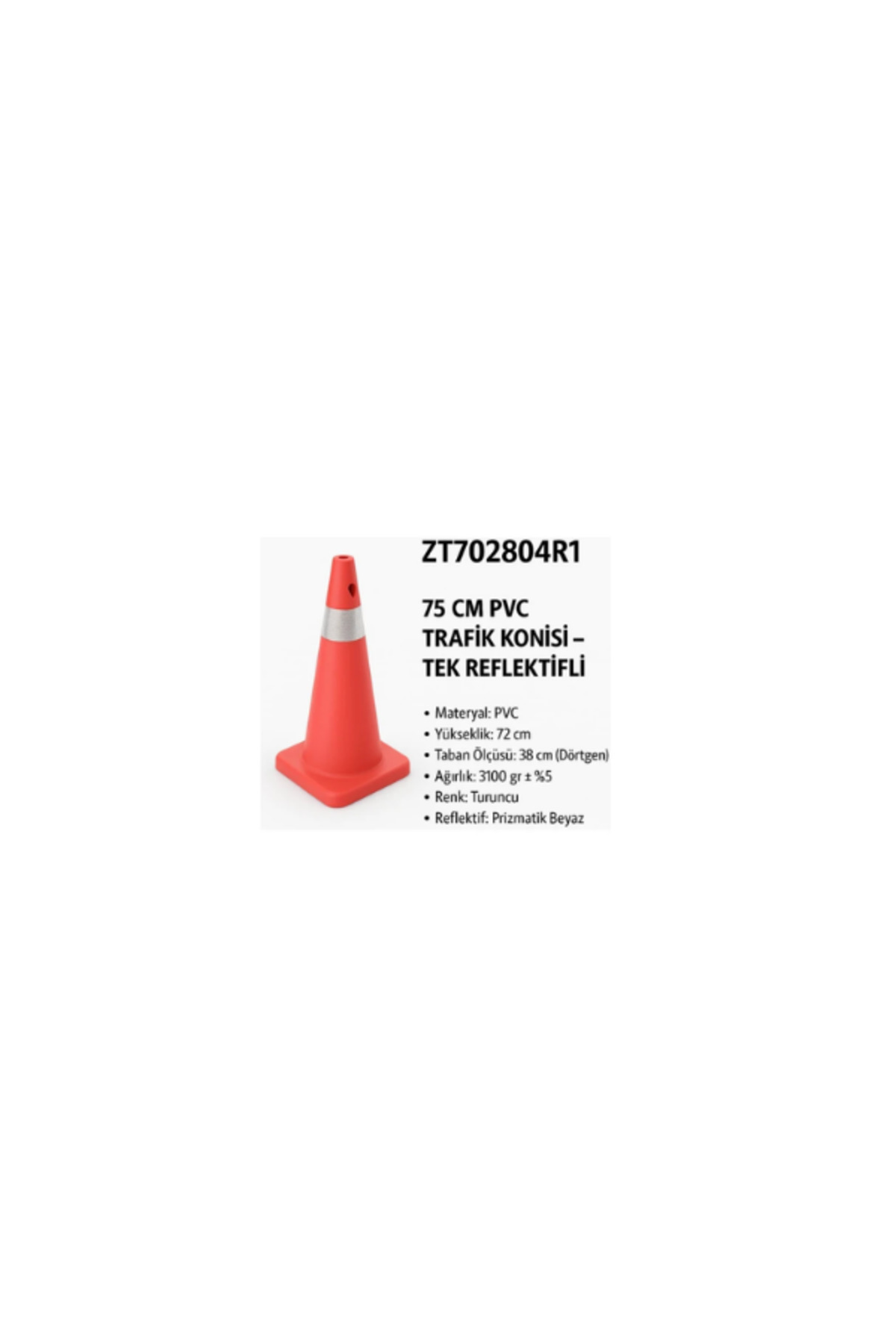 Pvc Trafik Konisi | Tek REFLEKTIFLI75 cm