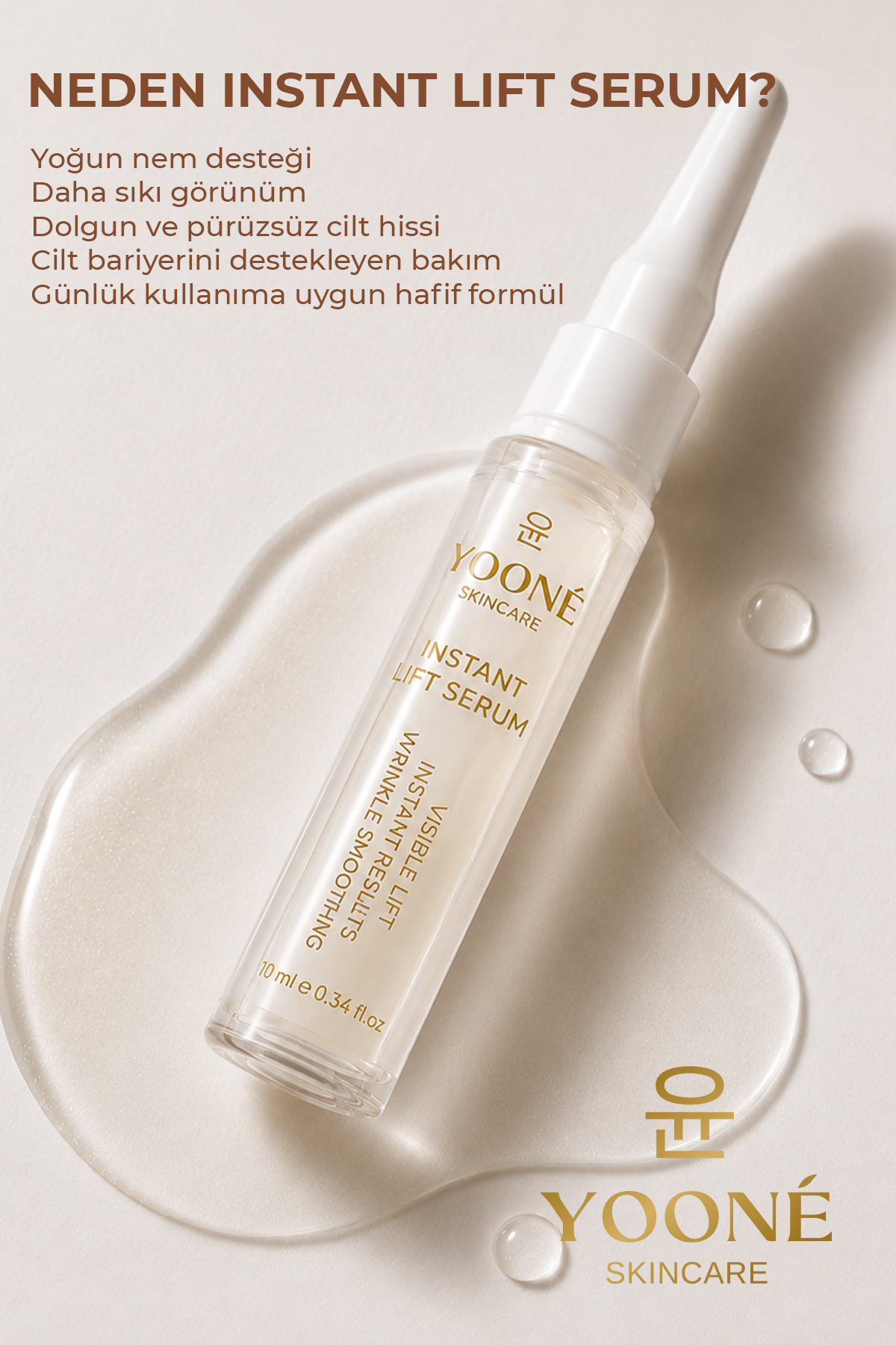 Yooné Skincare INSTANT LIFT SERUM 10 ml LIFTING ETKİLİ KIRIŞIKLIK KARŞITI YÜZ SERUMU — 02023434