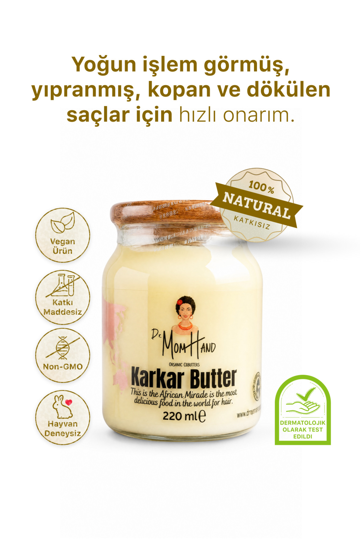 Dr. Mom Hand Karkar Butter 220ml "yoğun Işlem Görümüş, Yıpranmış, Kopan Dökülen Saçlar Için — KarkarButter