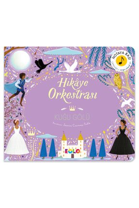 Eolo Hikâye Orkestrası – Kuğu Gölü 4-7 yaş