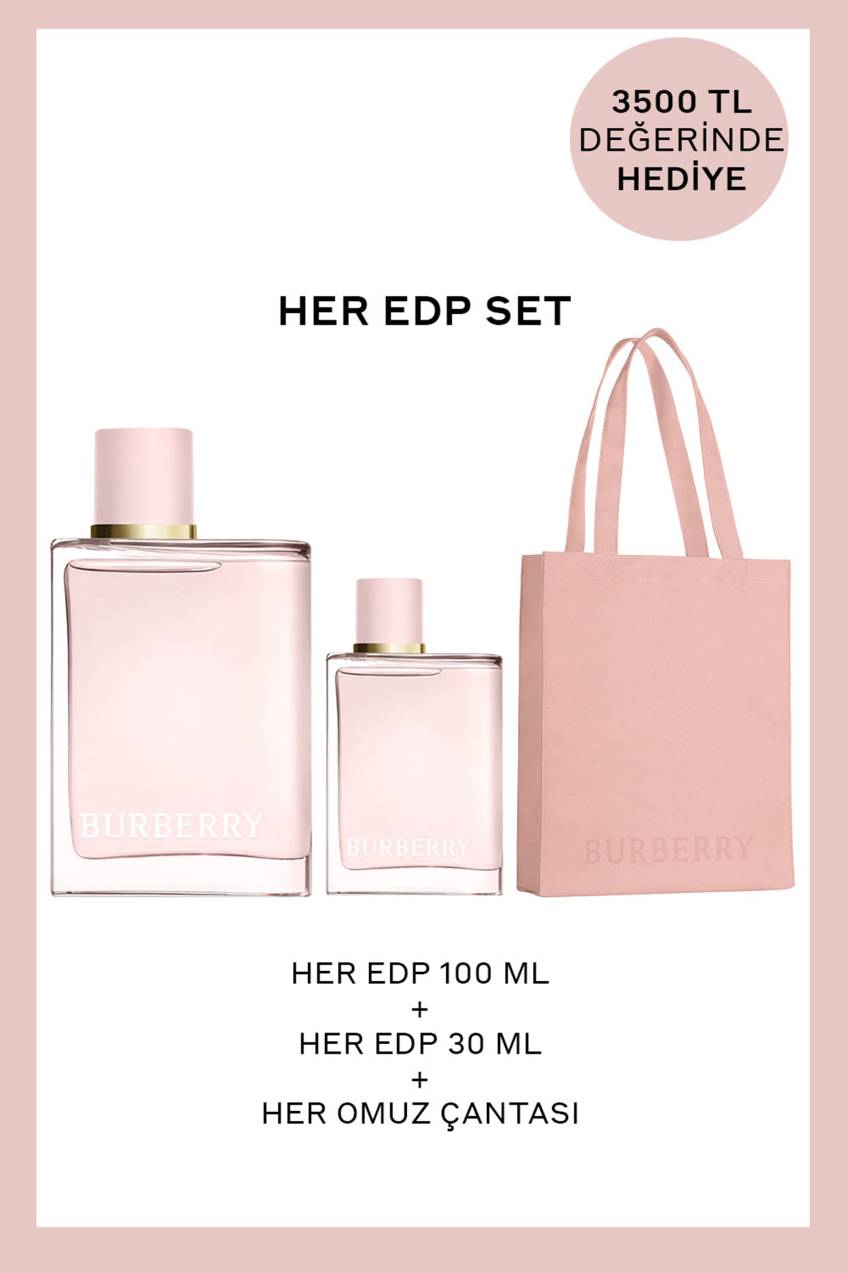 Burberry Her EDP 100 ml + Her EDP 30 ml & Her Omuz Çantası Hediye