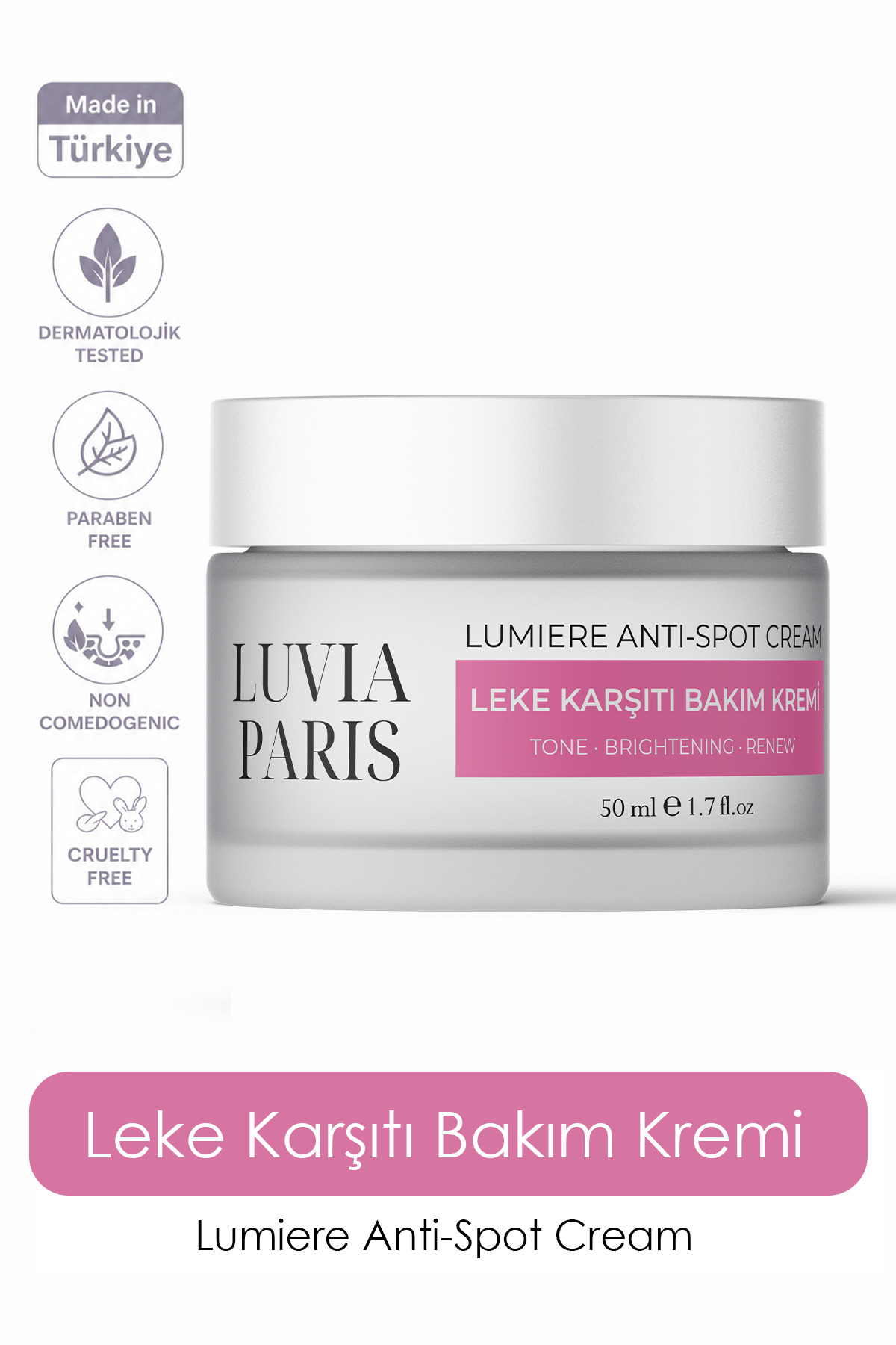 Luvia Paris Lumıere Anti - Spot Cream Leke Karşıtı Bakım Kremi 50