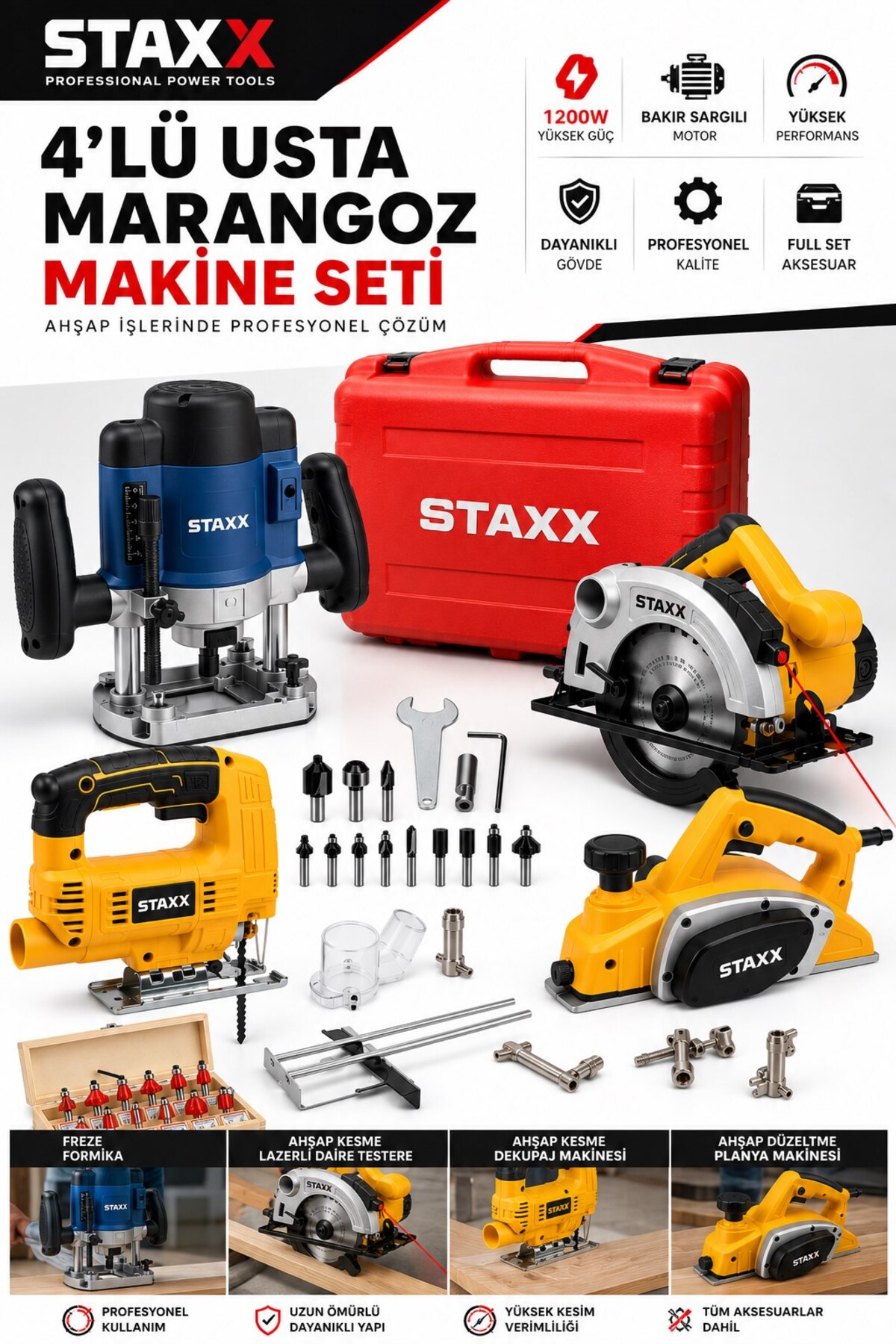 STAXX POWER 4'lü Ahşap İşleme Marangöz Makine Seti – Freze + Daire Testere + Dekupaj + Planya – 1200 W Set