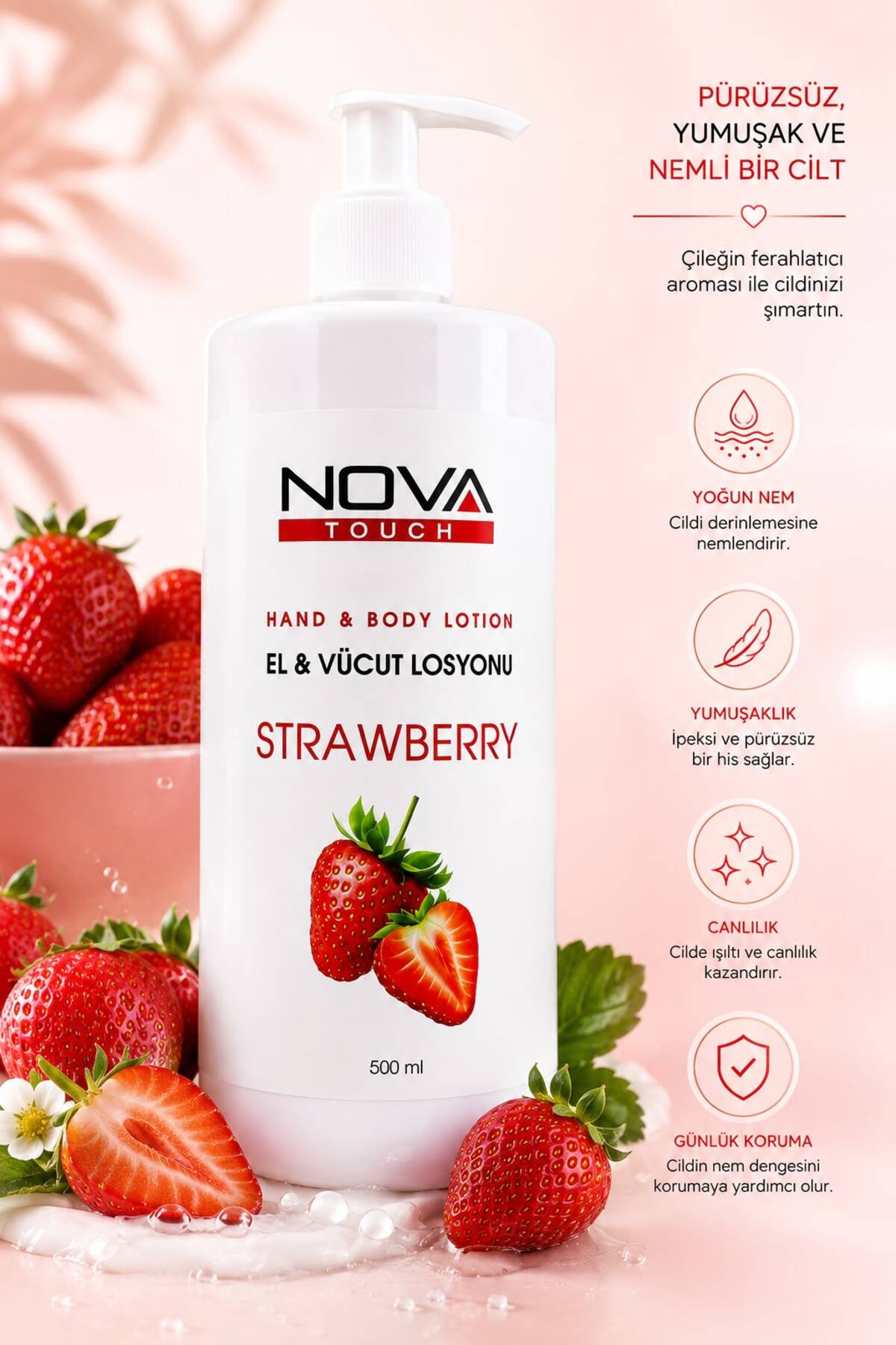 Nova Touch Keratin Çilek Özlü El Ve Vücut Losyonu 500 ml — 8684278258565