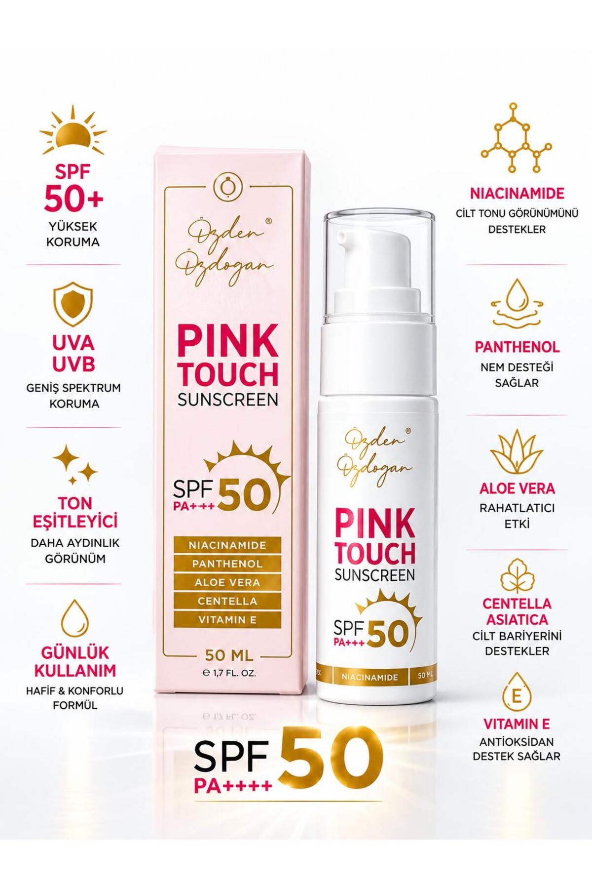 ÖZDEN ÖZDOĞAN Pink Touch Tone-Up SPF 50 PA+++ Ton Eşitleyici Güneş Kremi 50 ml