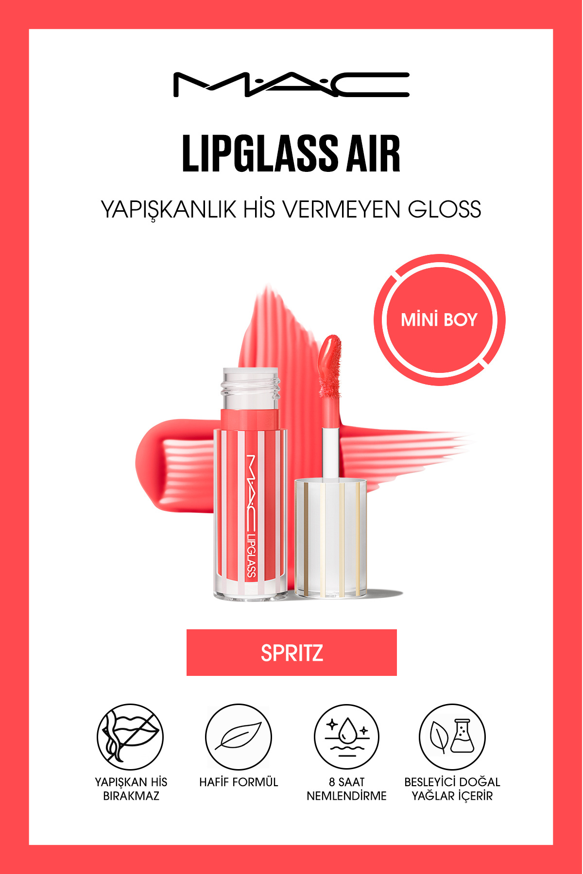 Mac Mini Lipglass Air Yapışkan His Bırakmayan Gloss - Spritz - Fiyatı, Yorumları