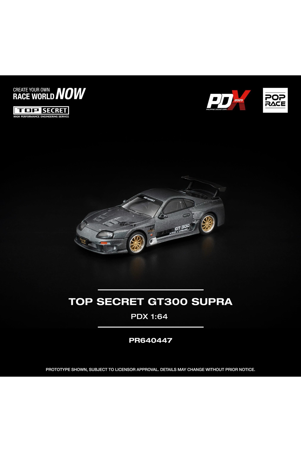 pop race 1 PopRace Top Secret GT300 Supra PDX Fuar özel 1/64Model