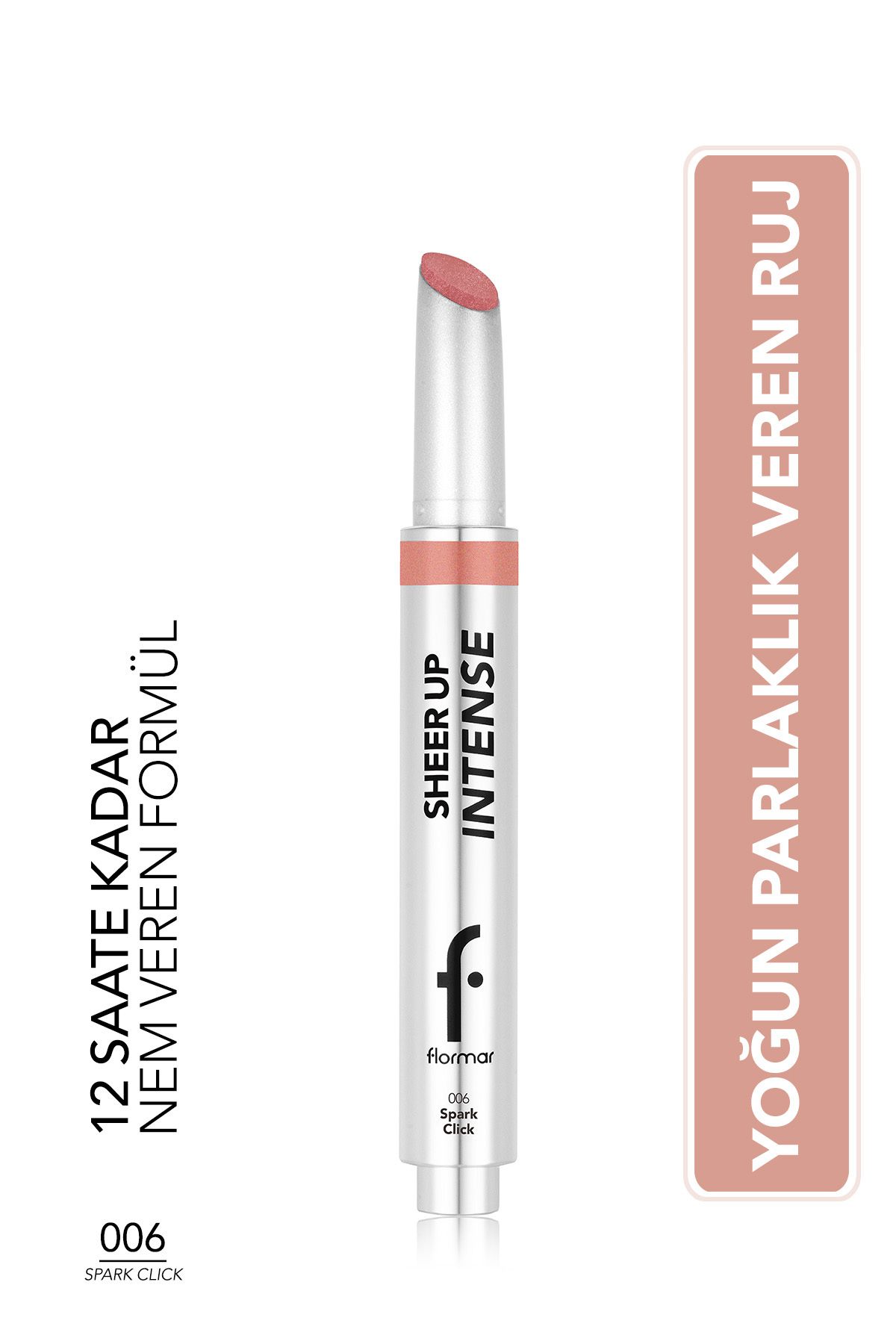 Flormar Sheer up Intense Creamy Textured Glossy Finish Gel Lipstick - 006 Spark Click