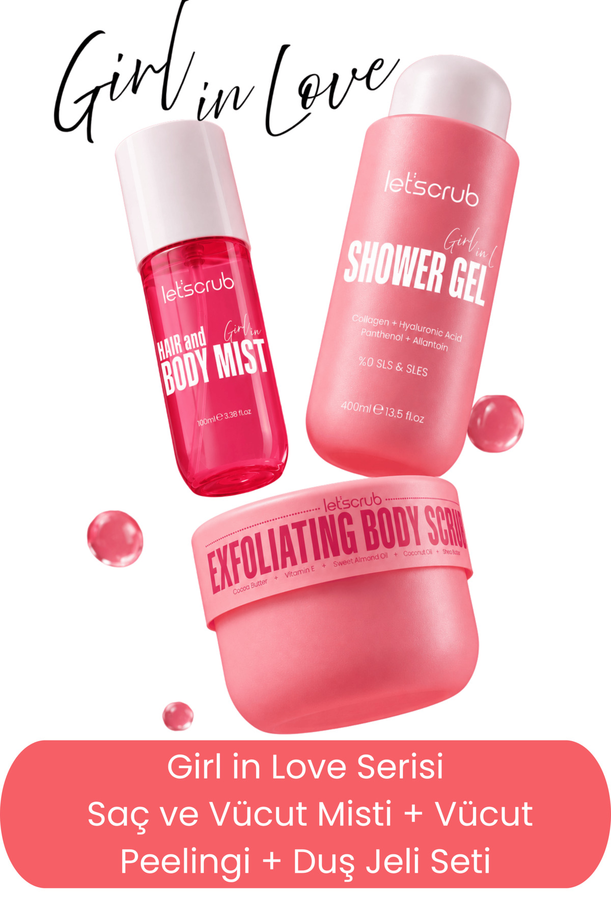 LET'SCRUB Girl in Love Saç ve Vücut Misti + Vücut Peelingi + Duş Jeli Seti | SLS ve Paraben İçermez — girlinlove-set