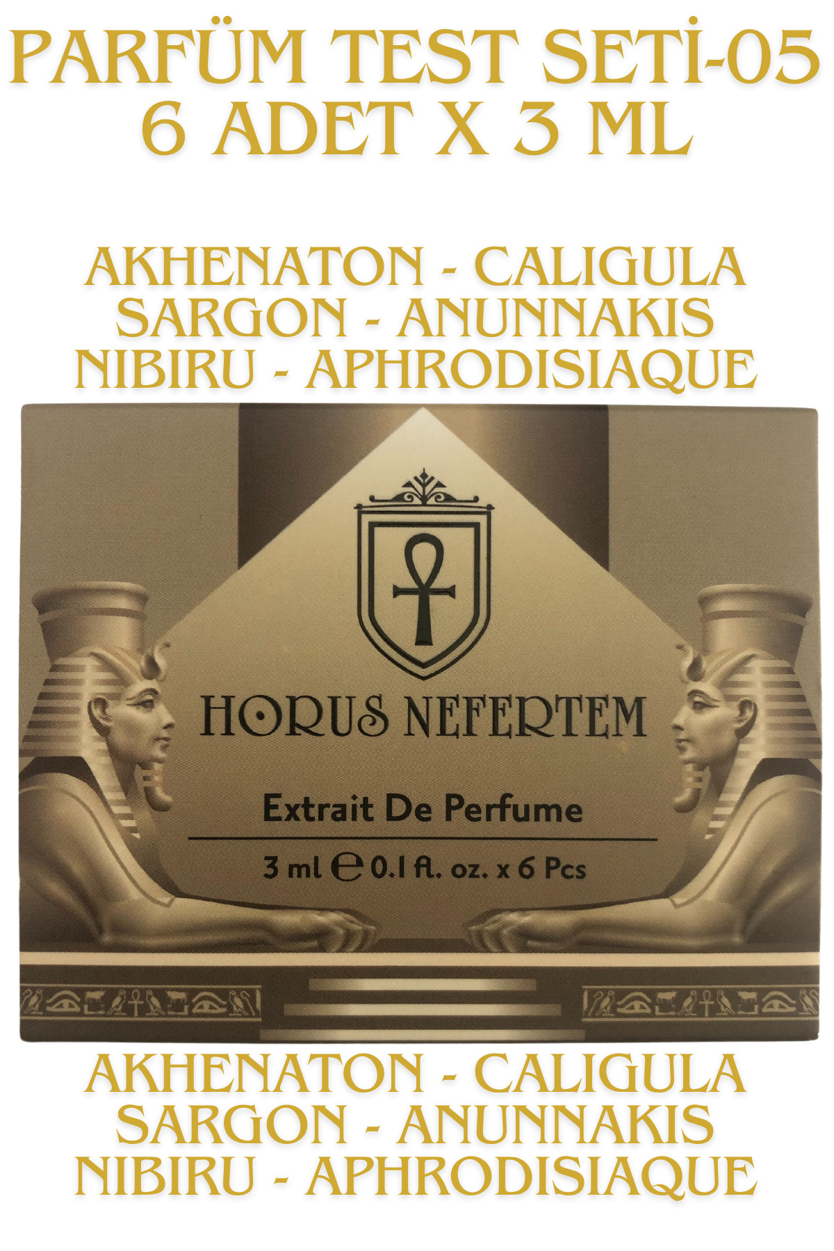 Horus Nefertem TEST SETi-05 - 6 Adet x 3ml Parfüm Test Seti Keşif Seti Deneme Boyu Seti Deneme Seti Horus Nefertem — Horus Nefertem Test Seti-05
