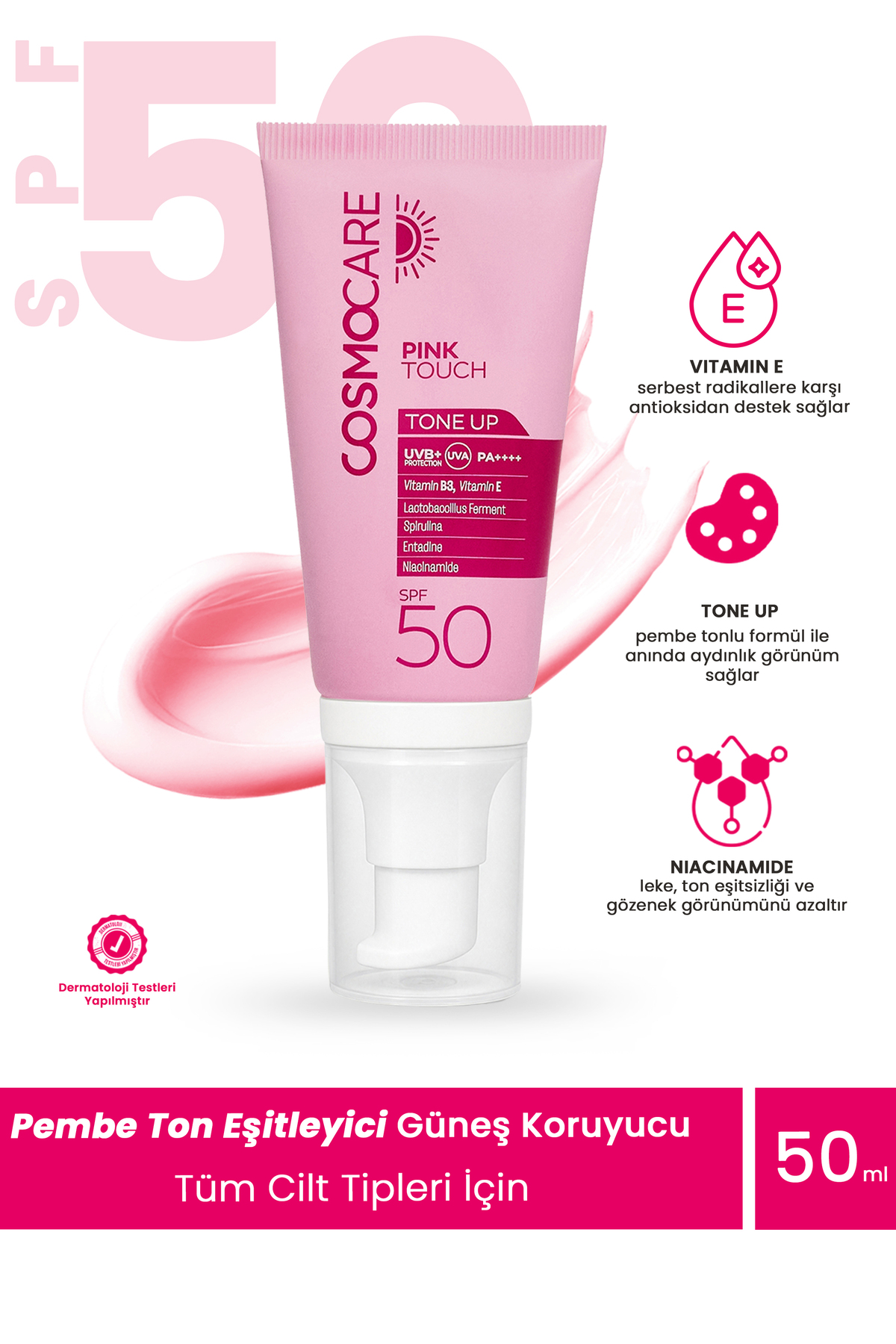 Cosmocare Pink Touch Tone Up Güneş Kremi, Cilt Tonu Eşitleyici Renkli Güneş Koruyucu, SPF50, PA++++, 50ml
