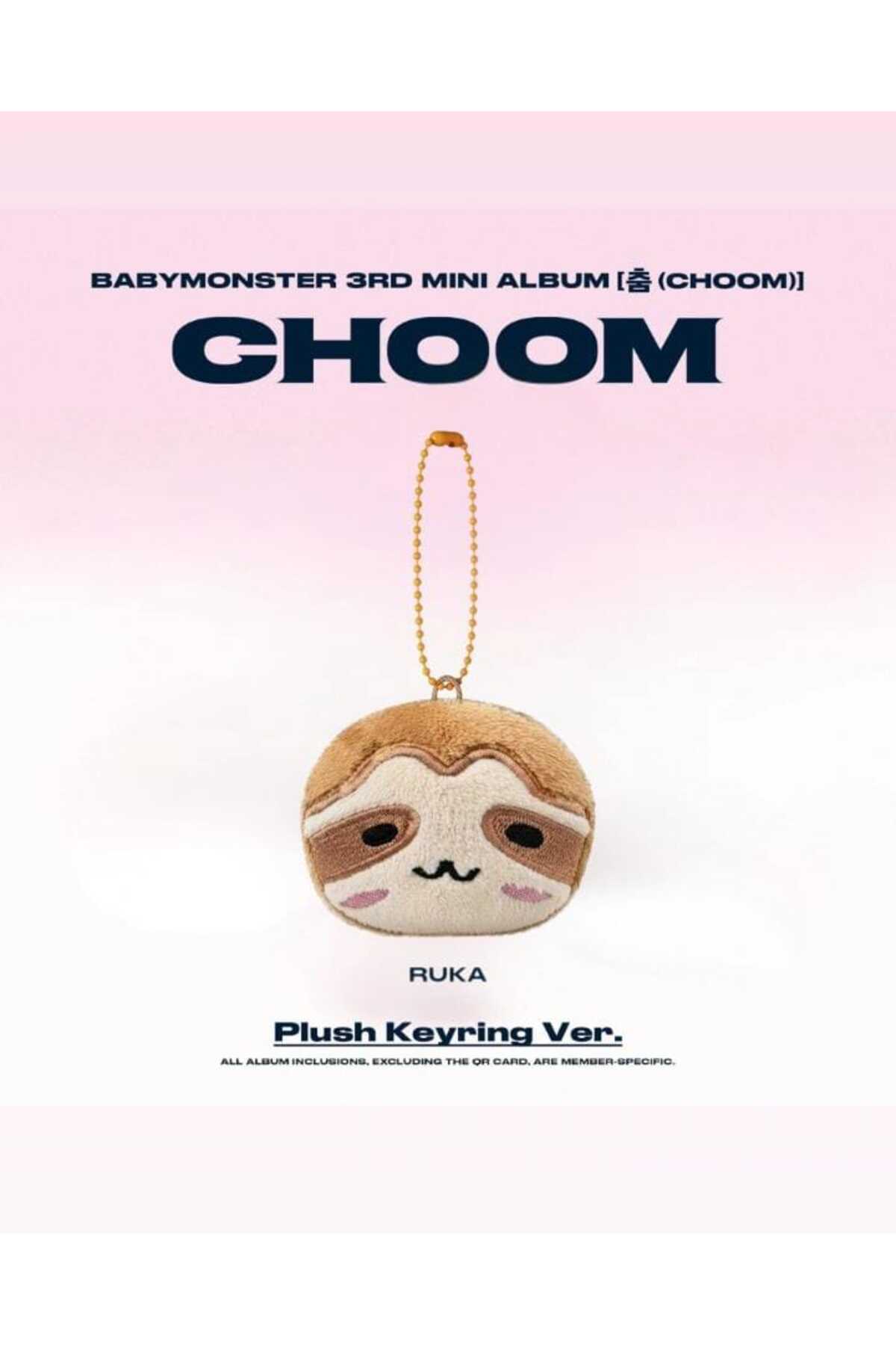 tays store BABYMONSTER - 3rd Mini Album [춤 (CHOOM)] Plush Keyring
