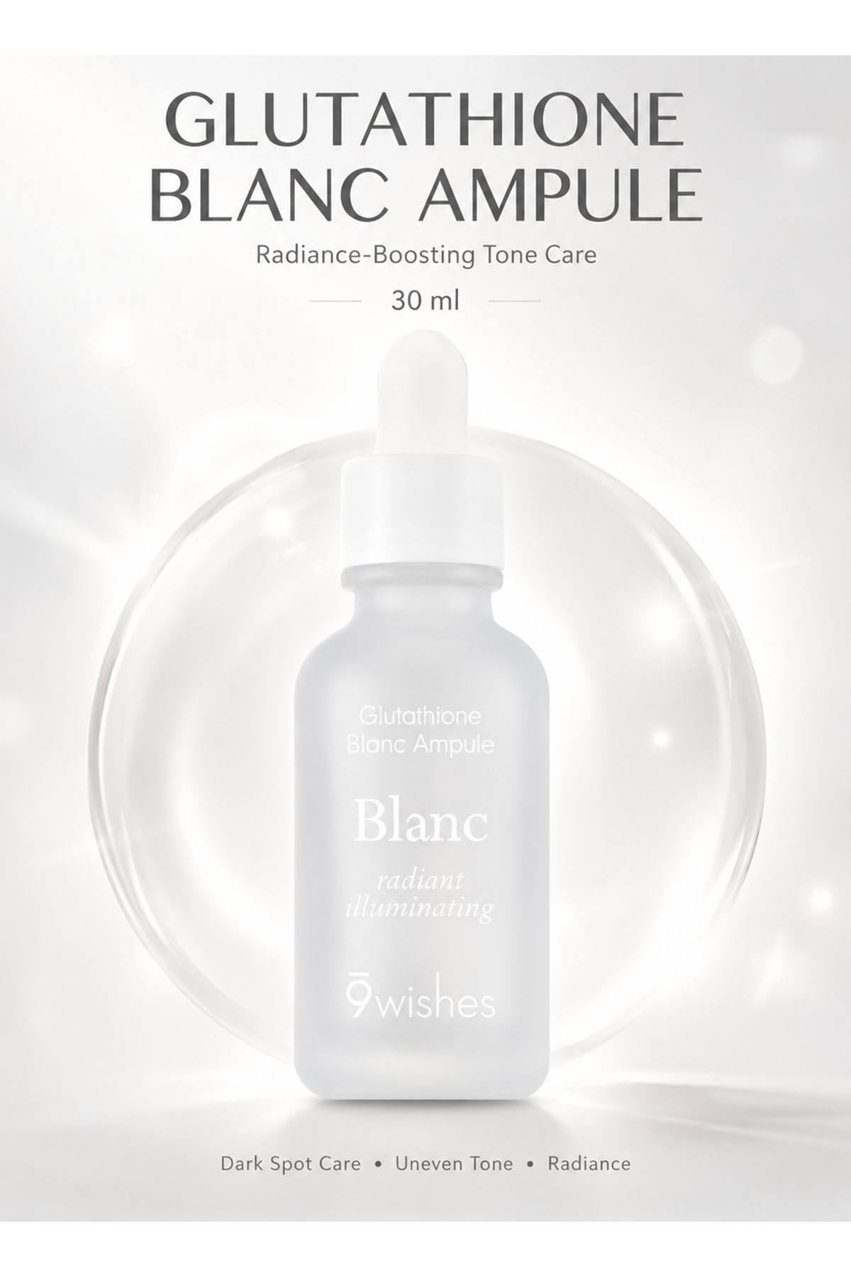 9WISHES Glutathione Blanc Ampule 30ml Brightening Face Serum with 5% Niacinamide, 1.4% Tranexamic Acid & 500ppm Glutathione for Dark Spots, Dullness & Uneven Skin Tone