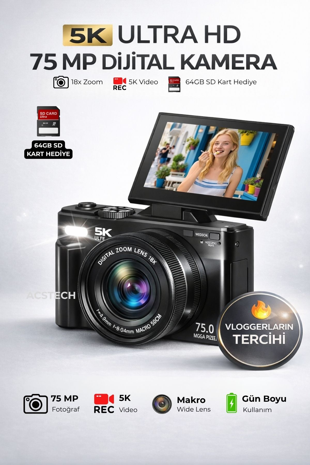 ACSTECH 5K Dijital Fotoğraf Makinesi Flaşlı 75MP Flip Ekran 18X Zoom 64GB Kart Hediyeli Türkçe Menü - Fiyatı, Yorumları