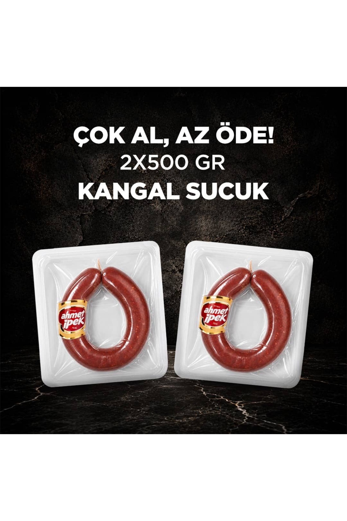 Ahmet İpek Sucukları Kangal Sucuk 500 gr x 2