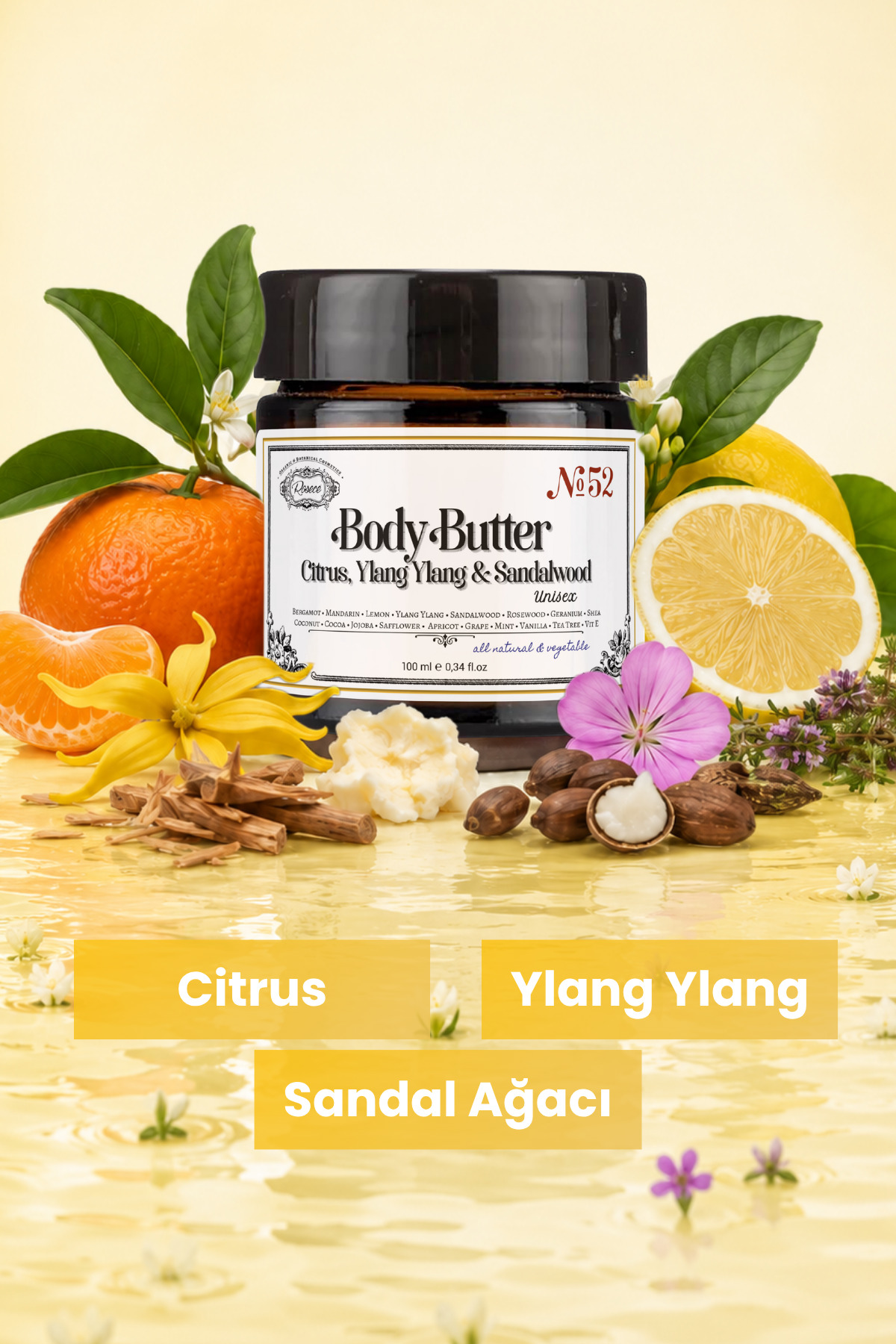 Rosece Body Butter | Narenciye Ylang Ylang Sandalağacı | Doğal Katı Vücut Yağı Yoğun Nemlendirici 100 ml — R52
