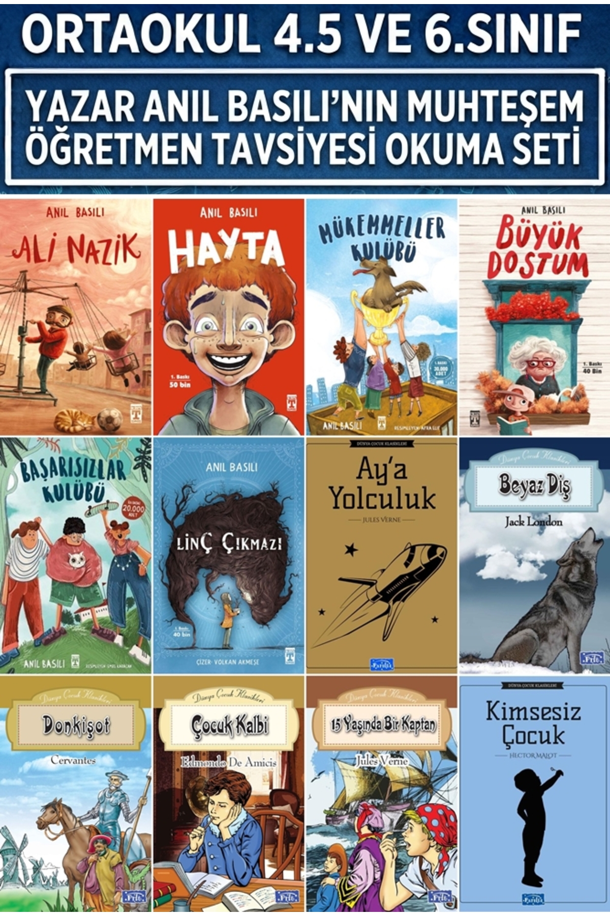 Timaş Çocuk ORTAOKUK 4.5.VE6.SINIF ANIL BASILI SEVİLENLER SERİSİ