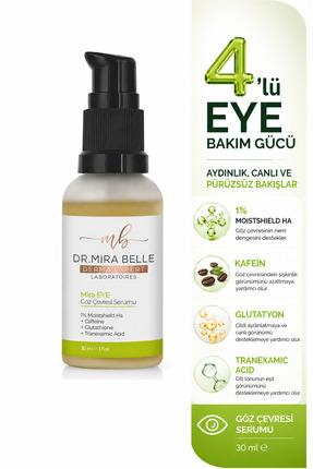 Dr. Mira Belle Derma Expert Göz Çevresi Serumu 30 ml | Kafein+C Vitamini+Glut...