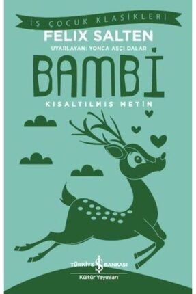 Bambi - Iş Çocuk Klasikleri 9786052957509ery