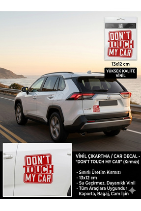 RUAY Don't Touch My Car Yazılı Oto Sticker - 13x12 cm Su Geçirmez Kırmızı Ara...