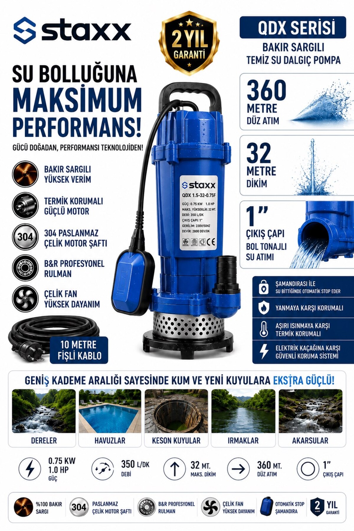 STAXX POWER QDX Serisi 1 HP Bakır Sargılı Şamandıralı Temiz Su Dalgıç Pompa 36 Metre Basma 10 Metre Kablolu