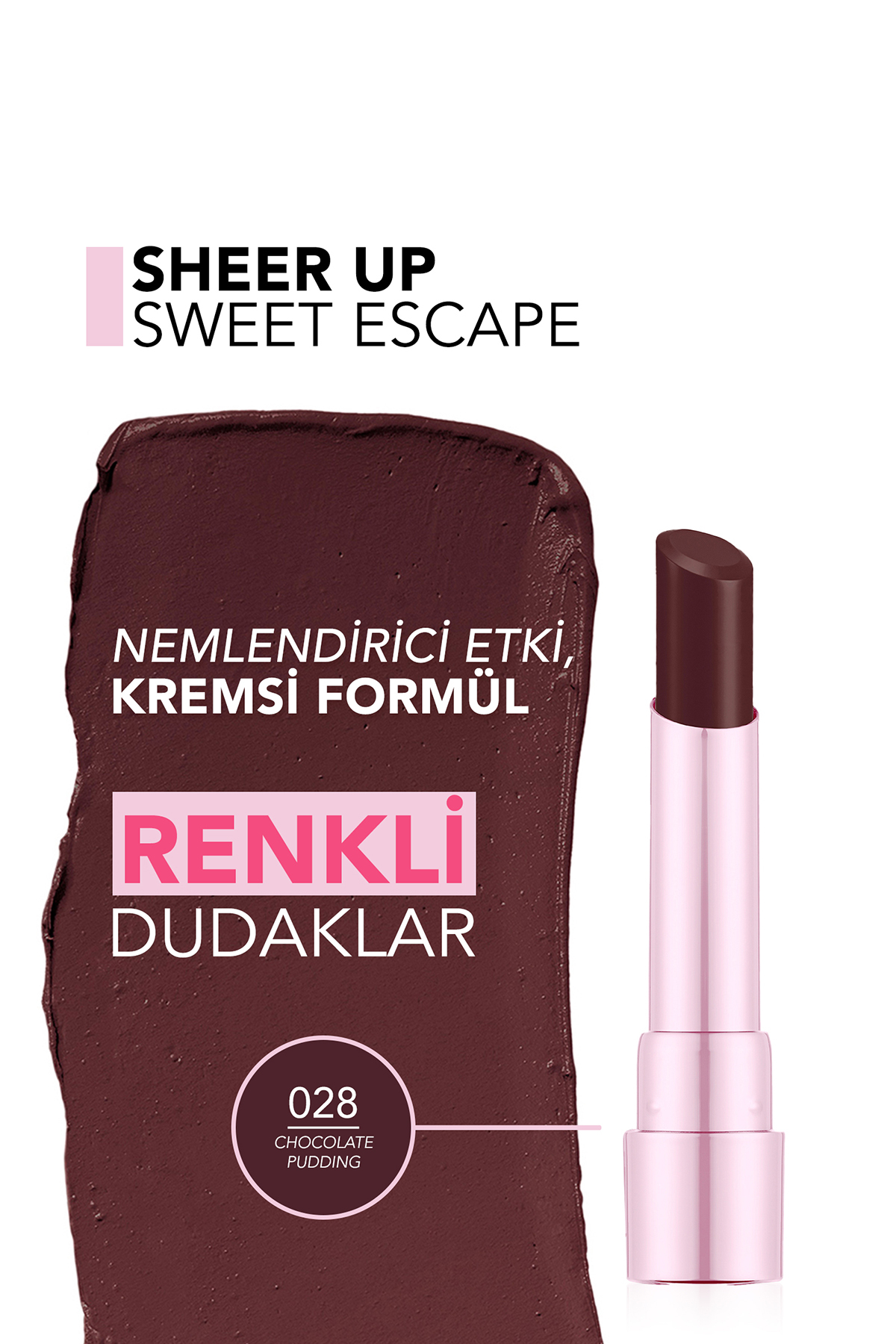 Sheer Up Sweet Escape Yarı Transparan & Parlak Bitişli Nemlendirici Ruj - 028 Chocolote Pudding - 8682536121392 — قهوه‌ای 10313 — تصویر 3 از 5