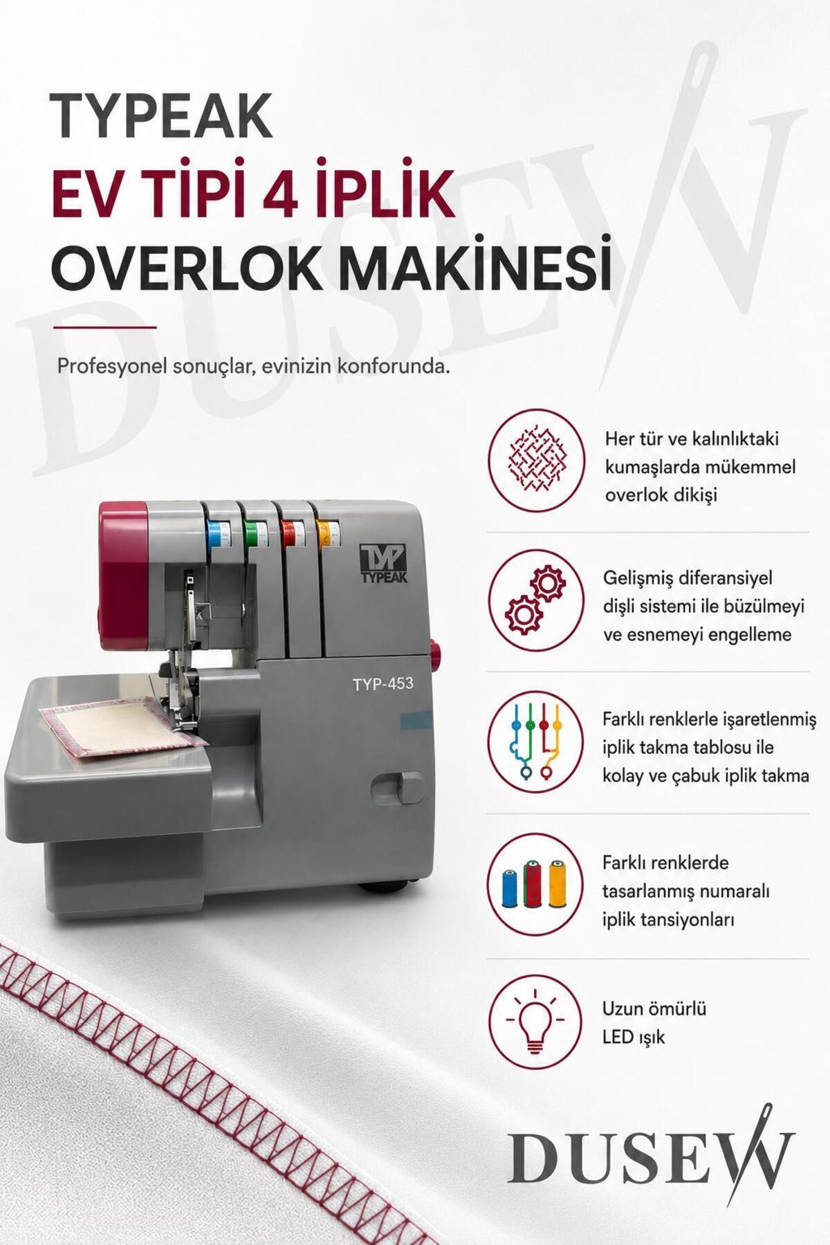 DUSEW Typeak 453 Ev Tipi Overlok Makinesi - Fiyatı, Yorumları