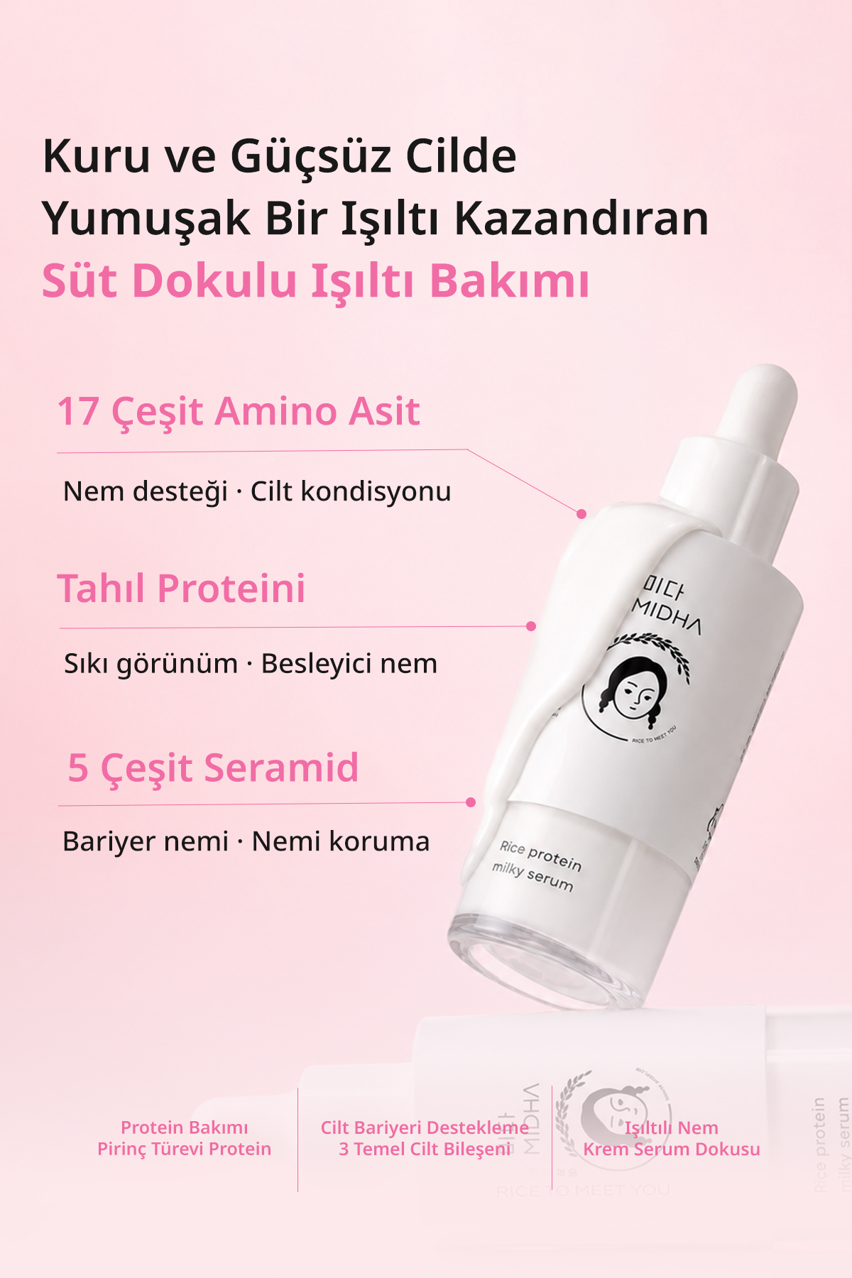 Pirinç Proteini İçeren Cilde Parlaklık Kazandıran Nemlendirici Serum MIDHA Rice Protein Milky Serum — MIDHA-RICE-PROTEIN-SERUM30 — تصویر 3 از 8