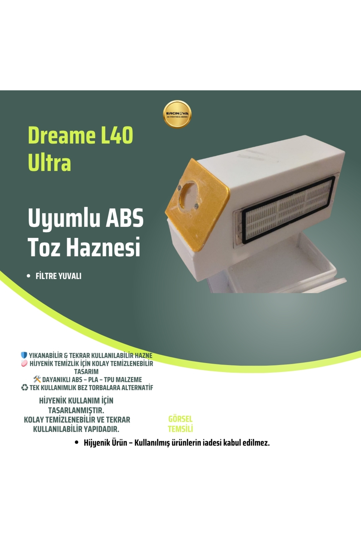 Ercinova DREAM L40 ULTRA Uyumlu ABS Toz Haznesi – 3D Baskı